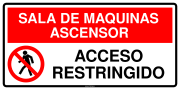 SALA DE MAQUINAS ASCENSOR ACCESO RESTRINGIDO