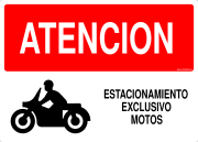 ATENCION ESTACIONAMIENTO EXCLUSIVO MOTOS