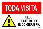 TODA VISITA DEBE REGISTRARSE EN CONSERJERÍA