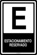 ESTACIONAMIENTO RESERVADO