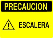 PRECAUCION ESCALERA
