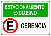 ESTACIONAMIENTO EXCLUSIVO GERENCIA