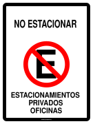 NO ESTACIONAR ESTACIONAMIENTOS PRIVADOS OFICINAS