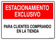 ESTACIONAMIENTO EXCLUSIVO PARA CLIENTES COMPRANDO EN LA TIENDA
