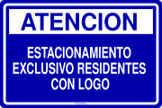 ATENCION ESTACIONAMIENTO EXCLUSIVO RESIDENTES CON LOGO