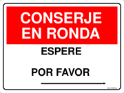 CONSERJE EN RONDA ESPERE POR FAVOR ——————-
