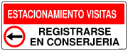 ESTACIONAMIENTO VISITAS REGISTRARSE EN CONSERJERIA