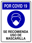 POR COVID 19 SE RECOMIENDA USO DE MASCARILLA