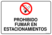 PROHIBIDO FUMAR EN ESTACIONAMIENTOS
