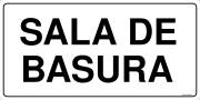 SALA DE BASURA