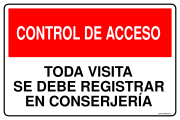 CONTROL DE ACCESO TODA VISITA SE DEBE REGISTRAR EN CONSERJERÍA