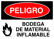 PELIGRO BODEGA DE MATERIAL INFLAMABLE