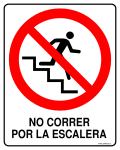 NO CORRER POR LA ESCALERA