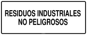 RESIDUOS INDUSTRIALES NO PELIGROSOS