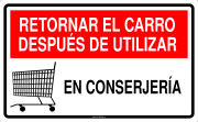 RETORNAR EL CARRO DESPUÉS DE UTILIZAR EN CONSERJERÍA