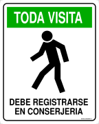 TODA VISITA DEBE REGISTRARSE EN CONSERJERIA