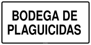 BODEGA DE PLAGUICIDAS