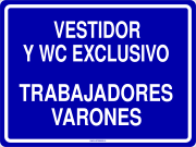 VESTIDOR Y WC EXCLUSIVO TRABAJADORES VARONES